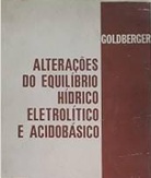Alterações do Equilíbrio Hídrico Eletrolítico e Acidobásico - Goldberger
