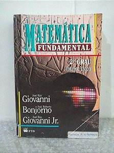 Matemática Fundamental - Giovanni, Bomjorno e Giovanni Jr. (marcas)