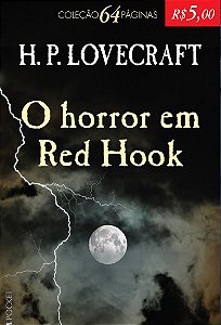 O Horror em Red Hook - H. P. Lovecraft - Pocket (marcas)