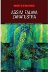 Assim Falava Zaratustra - Friedrich Nietzsche