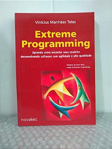 Extreme Programming - Vinícius Manhães Teles