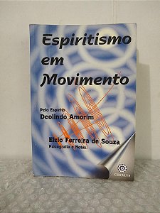 Espiritismo em Movimento - Elzio Ferreira de Souza