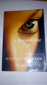 A hospedeira - Stephenie Meyer - Marcas de uso