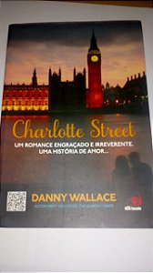 Charlotte Street - Danny Wallace