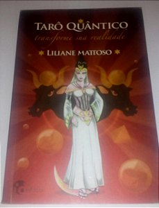 Tarô Quântico - Liliane Mattoso - Sem cartas