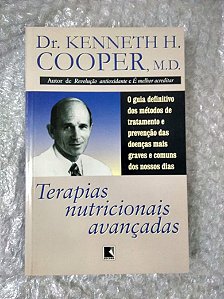Terapias Nutricionais Avançadas - Dr. Kenneth H. Cooper