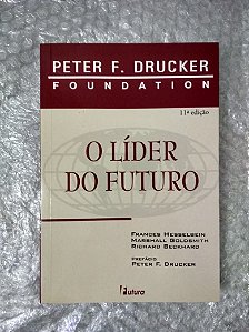 O Líder do Futuro - Peter F. Drucker