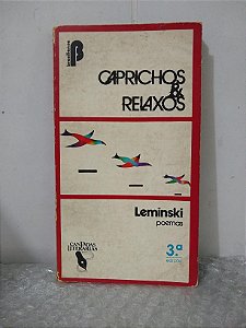 Caprichos & Relaxos - Leminski