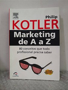 Marketing de A a Z - Philip Kotler