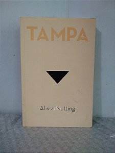 Tampa - Alissa Nutting