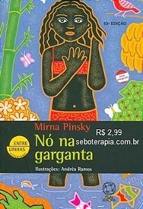 Nó Na Garganta - Col. Entre Linhas Cotidiano - Conforme a Nova Ortografia