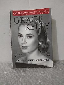 Grace Kelly - Donald Spoto