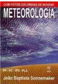 Meteorologia, Com Fotos Coloridas de Nuvens - João Baptista Sonnemaker