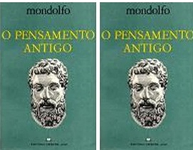 O Pensamento Antigo - Mondolfo - 2 Volumes