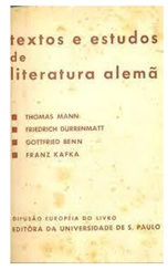 Textos e Estudos de Literatura Alemã Thomas Mann Franz Kafka Friedrich e outros