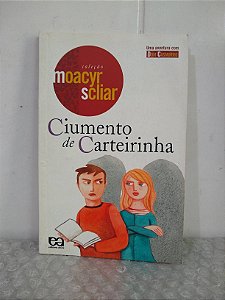 Ciumento de Carteirinha - Moacyr Scliar