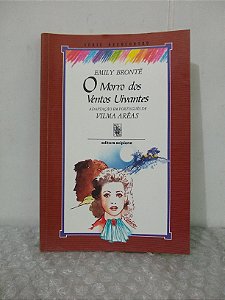 O Morro dos Ventos Uivantes - Emily Brontë - Reencontro (marcas de uso)