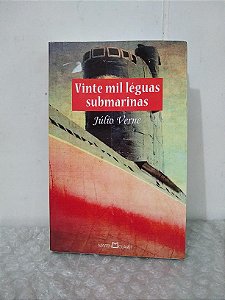 Vinte Mil Léguas Submarinas - Júlio Verne