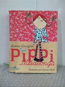 Pippi Meialonga - Astrid Lindgren