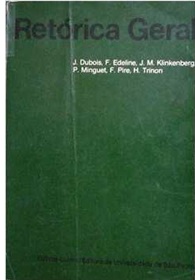 Retórica Geral  - J. Dubois
