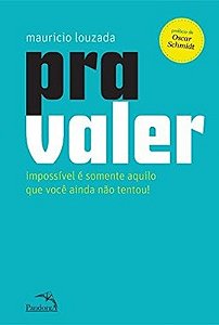 Pra valer - Mauricio Louzada