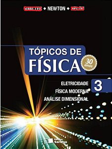 Tópicos de física - Volume 3 - Gualter - Newton - Helou (marcas)