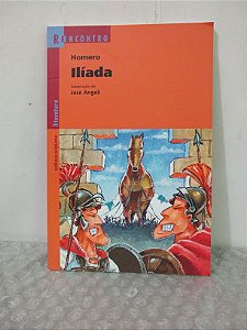 Ilíada - Homero - Série Reencontro
