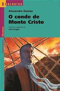 O Conde de Monte Cristo - Alexandre Dumas - Reencontro - Scipione