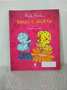Romeu E Julieta - Ruth Rocha