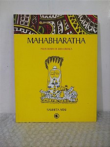 Mahabharatha Pelos Olhos de uma Criança - Samhita Arni