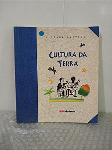 Cultura da Terra - Ricardo Azevedo
