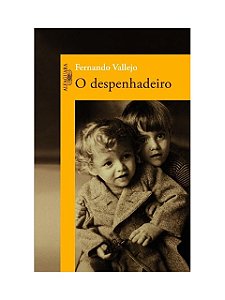 O despenhadeiro - Fernando Vallejo