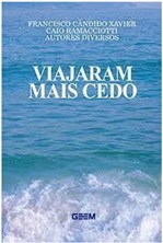 Viajaram Mais Cedo - Francisco Cândido Xavier (marcas)