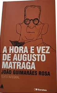 A Hora e a Vez de Augusto Matraga - João Guimarães Rosa - Pocket