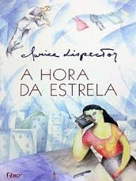 A Hora da Estrela - Clarice Lispector