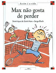 Max Não Gosta de Perder - Dominique de Saint Mars