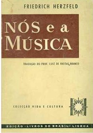 Nós e a Música - Friedrich Herzfeld