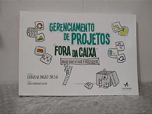 Gerenciamento de Projetos Fora da Caixa - Fabiana Bigão Silva