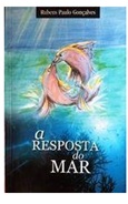 A Resposta do Mar - Rubens Paulo Gonçalves