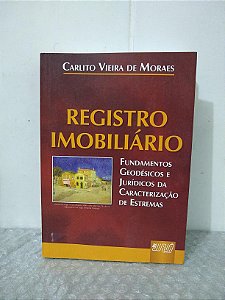 Registro Imobiliário - Carlito Vieira de Moraes