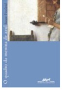 O quadro da menina de azul - Susan Vreeland