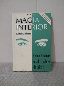 Magia Interior - Robert A. Johnson