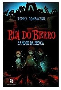 Rua Do Berro: Sangue Da Bruxa - Tommy Donbavand