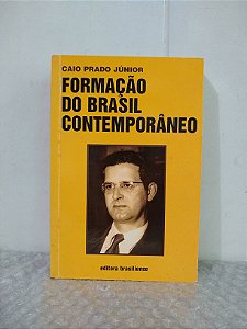 Formação do Brasil Contemporâneo - Caio Prado Júnior