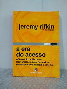 A Era do Acesso - Jeremy Rifkin