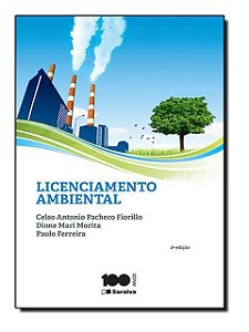 Licenciamento ambiental - Celso Antônio Pacheco Fiorillo