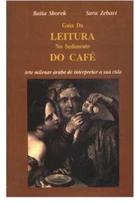 Guia de Leitura no Sedimento do Café - Batia Shorek