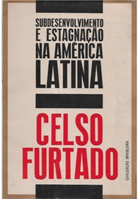Subdesenvolvimento e Estagnação na América Latina - Celso Furtado