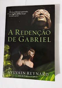A Redenção de Gabriel - Sylvain Reynard