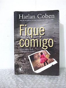 Fique Comigo - Harlan Coben